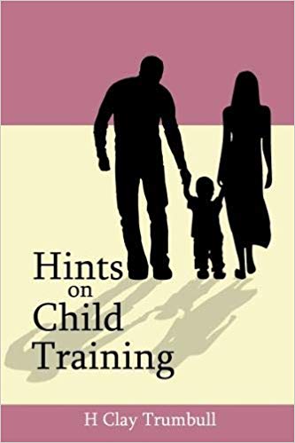 Hints on Child-Training